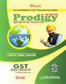 Prodigy of Goods & Services Tax (GST) (Summary & Solved Examination Questions) 